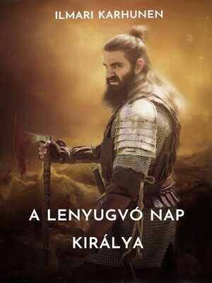 cover image of A lenyugvó nap királya